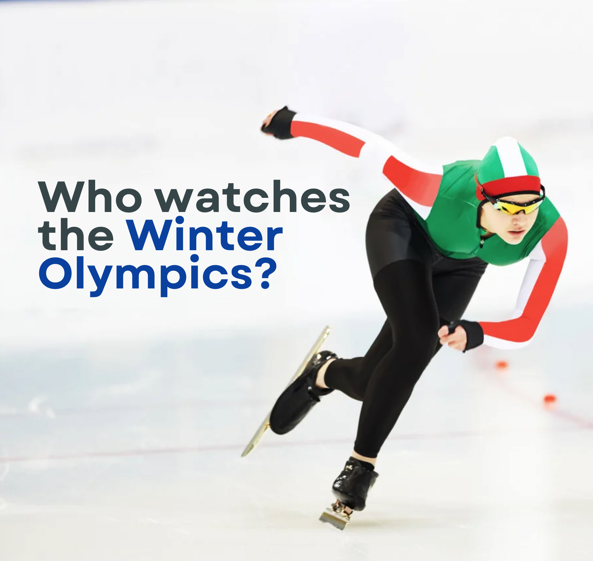 Who watches the Winter Olympics?